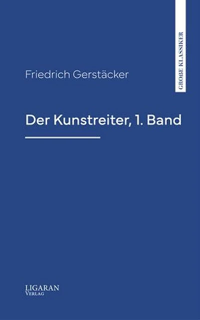 Der Kunstreiter, 1. Band