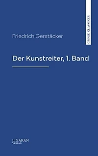 Der Kunstreiter, 1. Band