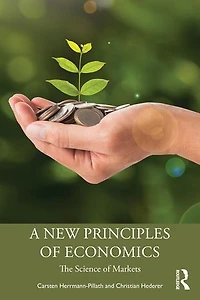 A New Principles of Economics: The Science Markets