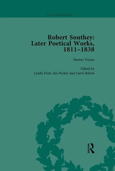 Robert Southey: Later Poetical Works