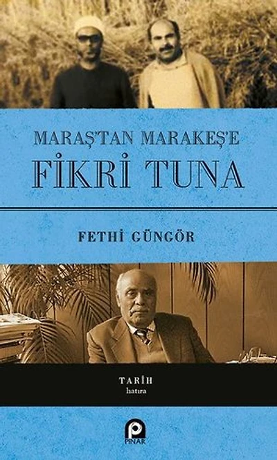 Maraş'tan Marakeş'e Fikri Tuna