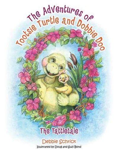 The Adventures of Tootsie Turtle and Dobbie Doo: Tattletale