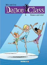 Dance Class Vol. 2: Romeos and Juliet