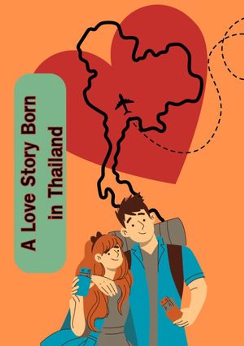 A Love Story Born in Thailand