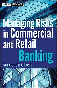 Managing Risks Commercial and Retail Banking