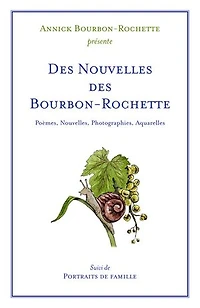 Des nouvelles des Bourbon-Rochette
