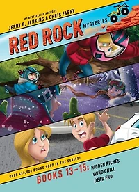 Red Rock Mysteries 3-Pack Books 13-15: Hidden Riches / Wind Chill Dead End
