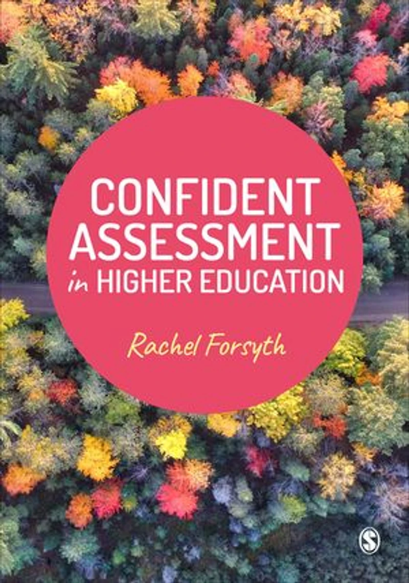 CONFIDENT ASSESSMENT HIGHEREDUCATION