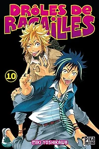 Drôles de racailles T10