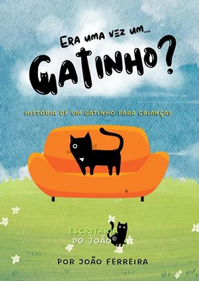 Era uma Vez um... Gatinho?