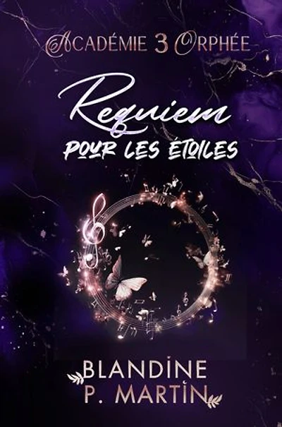 Académie Orphée - 3. Requiem pour les étoiles