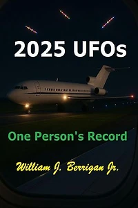 2025 UFOs - One Person's Record