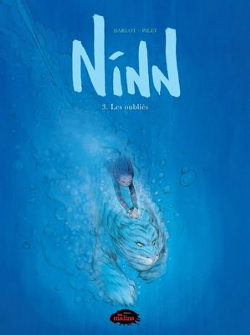 Ninn 03: Les oubliés: Les oubliés