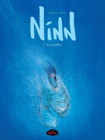 Ninn 03: Les oubliés: Les oubliés