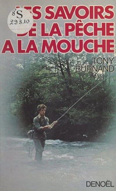 Les savoirs de la pêche à la mouche
