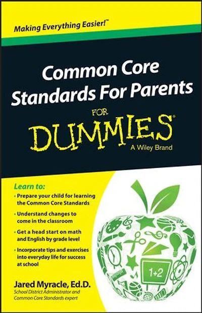 Common Core Standards For Parents Dummies