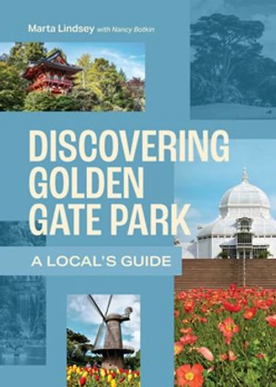 Discovering Golden Gate Park: A Local's Guide