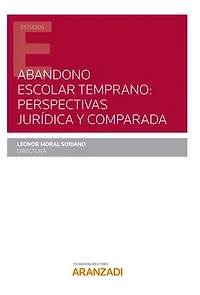 Abandono escolar temprano: perspectivas jurídica y comparada