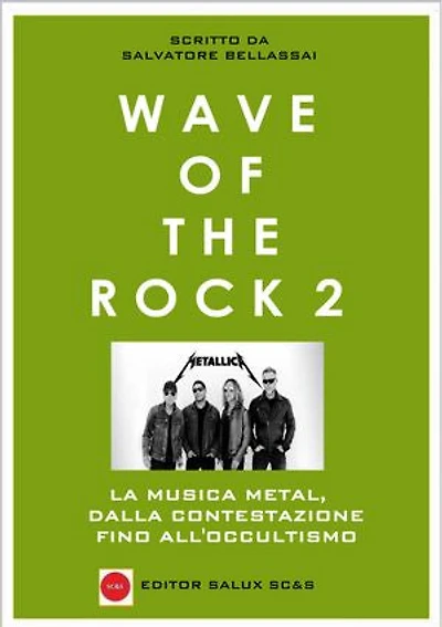 Wave Of The Rock 2: La Musica Metal, dalla contestazione fino all'occultismo