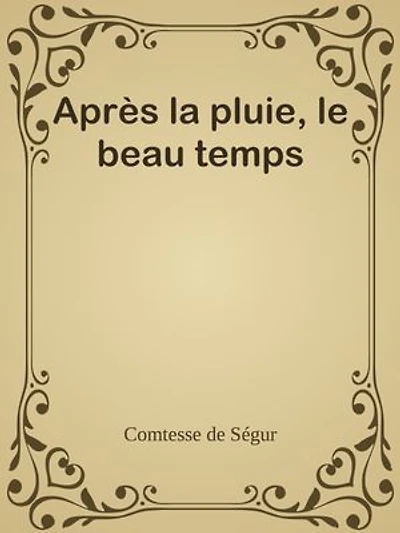 Après la pluie, le beau temps