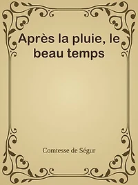 Après la pluie, le beau temps