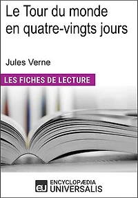 Le tour du monde en quatre-vingts jours de Jules Verne