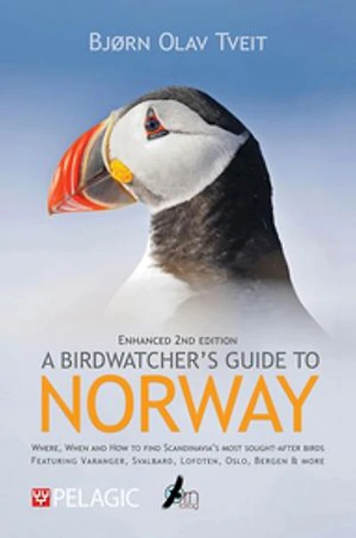 A Birdwatcher's Guide to Norway: Where, When and How Find Scandinavia's Most Sought-after Birds