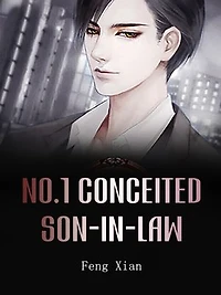 No.1 Conceited Son-in-law: Volume 10