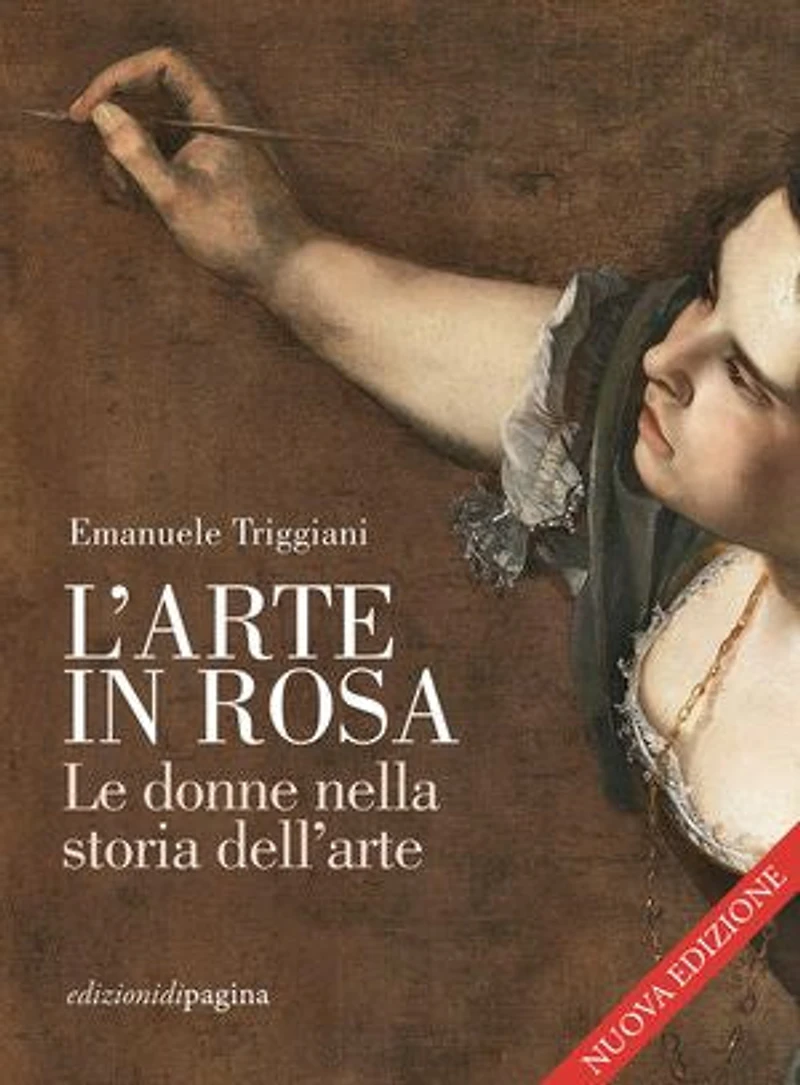 L'arte in rosa: Le donne nella storia dell'arte