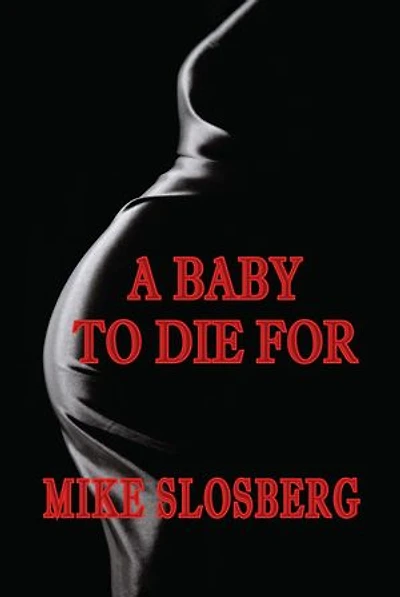 A Baby to Die For