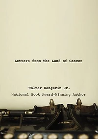 Letters from the Land of Cancer