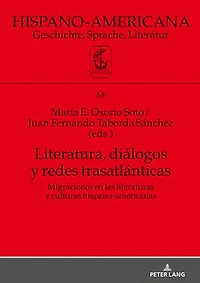 Literatura, diálogos y redes trasatlánticas