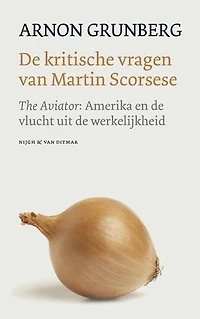 De kritische vragen van Martin Scorsese: the aviator: Amerika en de vlucht uit de werkelijkheid