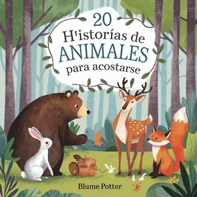 20 historias de animales para acostarse: Cuentos para dormir para niños de 3 a 8 años, #5