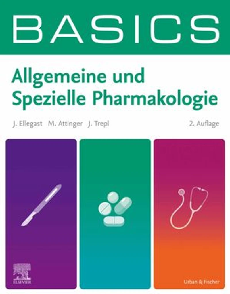 BASICS Allgemeine und Spezielle Pharmakologie