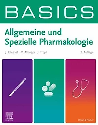 BASICS Allgemeine und Spezielle Pharmakologie