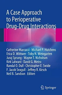 A Case Approach to Perioperative Drug-Drug Interactions