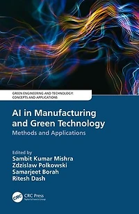 AI Manufacturing and Green Technology: Methods Applications