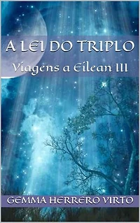 A lei do triplo: Viagens a Eilean, #3