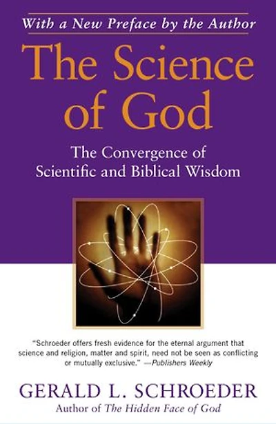 The Science of God: Convergence Scientific and Biblical Wisdom