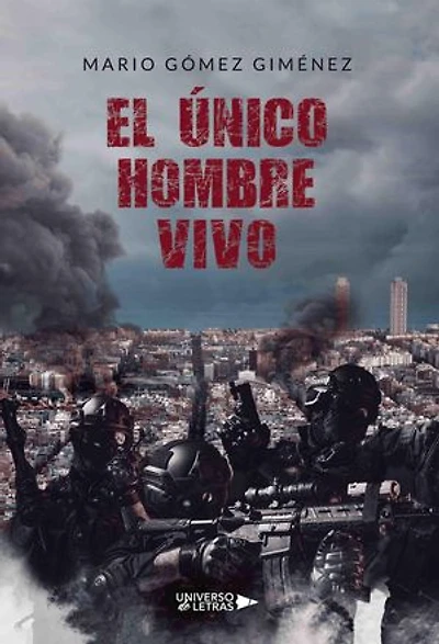 El único hombre vivo