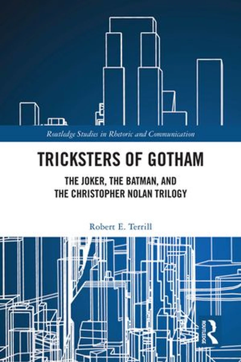 Tricksters of Gotham: The Joker, Batman, and Christopher Nolan Trilogy