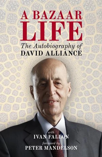 A Bazaar Life: The Autobiography Of David Alliance