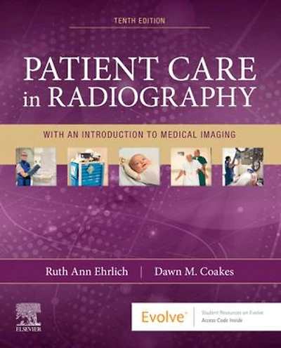 Patient Care Radiography: With an Introduction to Medical Imaging