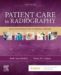 Patient Care Radiography: With an Introduction to Medical Imaging