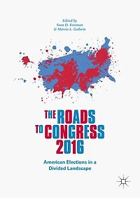 The Roads To Congress 2016: American Elections A Divided Landscape