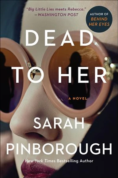 DEAD TO HER: A Novel
