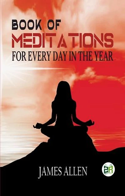 Book of Meditations for Every Day in the Year