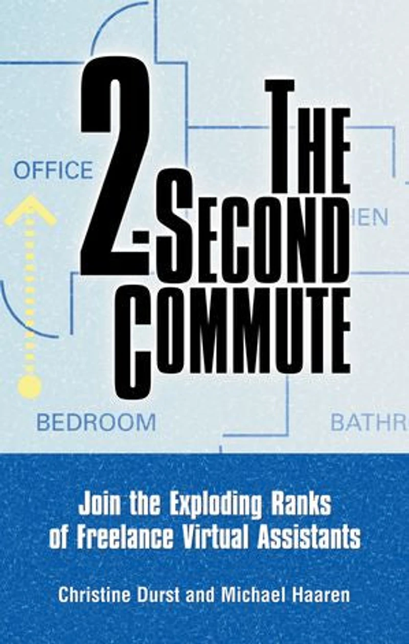 The 2-second Commute: Join Exploding Ranks Of Freelance Virtual Assistants