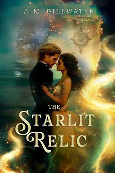 The Starlit Relic: The Dreamsea Voyages, #1